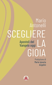 Scegliere la gioia - Librerie.coop