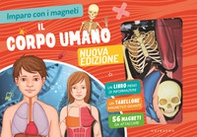 Il corpo umano. Imparo con i magneti - Librerie.coop