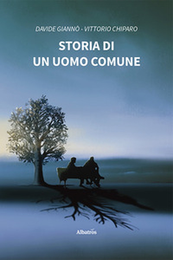 Storia di un uomo comune - Librerie.coop Storia di un uomo comune - Librerie.coop