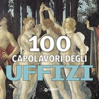 100 capolavori. Uffizi - Librerie.coop