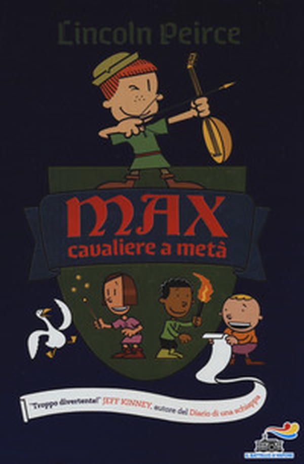 Max, cavaliere a metà - Librerie.coop Max, cavaliere a metà - Librerie.coop