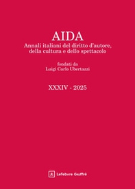 Aida. Annali italiani del diritto d'autore, della cultura e dello spettacolo - Librerie.coop
