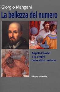 La bellezza del numero. Angelo Colocci e le origini dello stato nazione - Librerie.coop La bellezza del numero. Angelo Colocci e le origini dello stato nazione - Librerie.coop