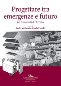 Progettare tra emergenze e futuro per le necessità dei territori - Librerie.coop Progettare tra emergenze e futuro per le necessità dei territori - Librerie.coop