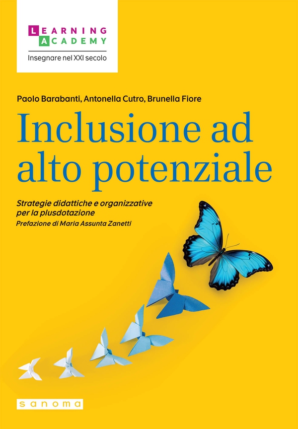 Inclusione ad alto potenziale - Librerie.coop Inclusione ad alto potenziale - Librerie.coop