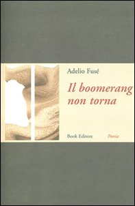 Il boomerang non torna - Librerie.coop