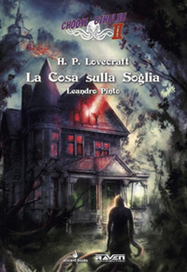 La cosa sulla soglia. Choose Cthulhu II - Vol. 5 - Librerie.coop La cosa sulla soglia. Choose Cthulhu II - Vol. 5 - Librerie.coop