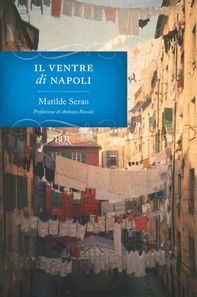 Il ventre di Napoli - Librerie.coop