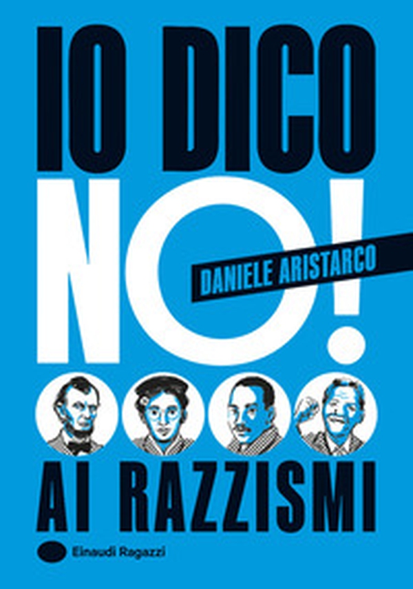 Io dico no! Ai razzismi - Librerie.coop