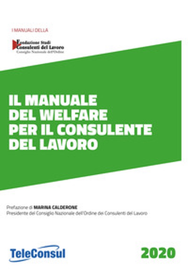 Il manuale del welfare per il consulente del lavoro - Librerie.coop Il manuale del welfare per il consulente del lavoro - Librerie.coop