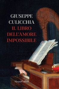 Il libro dell'amore impossibile - Librerie.coop