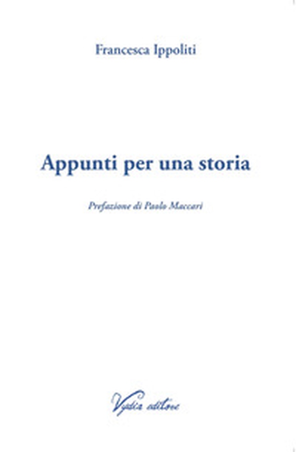 Appunti per una storia - Librerie.coop