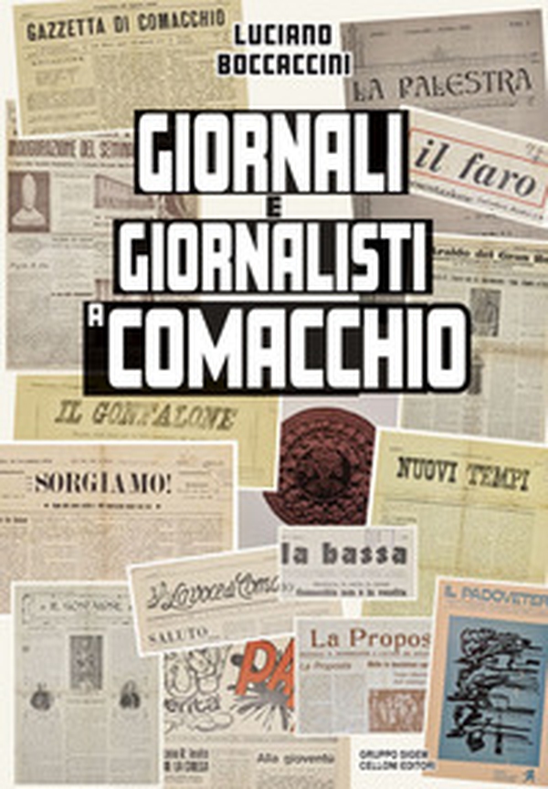 Giornali e giornalisti a Comacchio - Librerie.coop