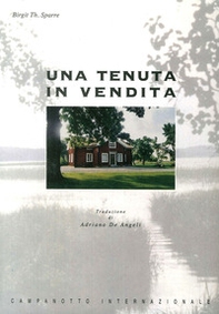 Una tenuta in vendita - Librerie.coop