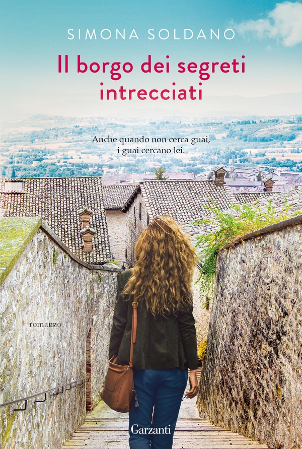 Il borgo dei segreti intrecciati - Librerie.coop Il borgo dei segreti intrecciati - Librerie.coop