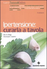 Ipertensione. Curarla a tavola - Librerie.coop Ipertensione. Curarla a tavola - Librerie.coop