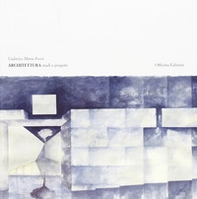 Architettura. Studi e progetti - Librerie.coop