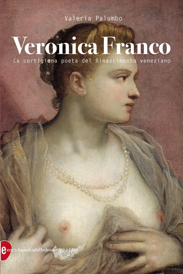 Veronica Franco - Librerie.coop Veronica Franco - Librerie.coop