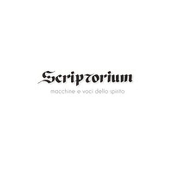 Scriptorium. Macchine e voci dello spirito - Librerie.coop Scriptorium. Macchine e voci dello spirito - Librerie.coop