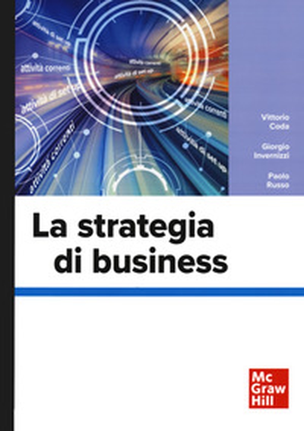 La strategia di business - Librerie.coop La strategia di business - Librerie.coop