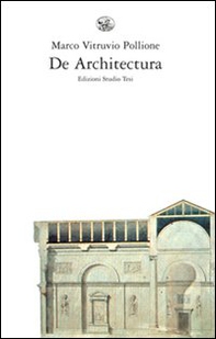De architectura. Testo latino a fronte - Librerie.coop