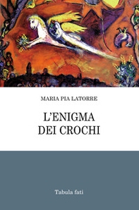 L'enigma dei crochi - Librerie.coop L'enigma dei crochi - Librerie.coop
