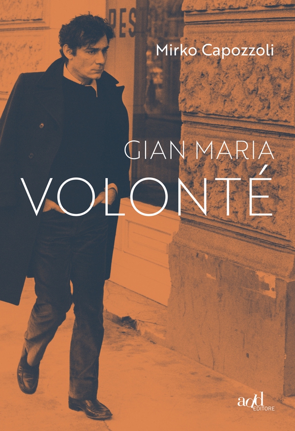 Gian Maria Volonté - Librerie.coop Gian Maria Volonté - Librerie.coop