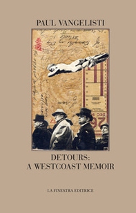 Detours: a Westcoast memoir - Librerie.coop