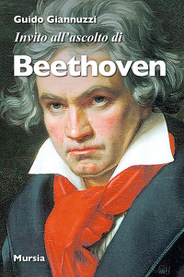 Invito all'ascolto di Beethoven - Librerie.coop Invito all'ascolto di Beethoven - Librerie.coop