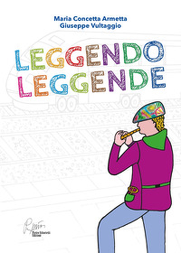 Leggendo leggende - Librerie.coop Leggendo leggende - Librerie.coop