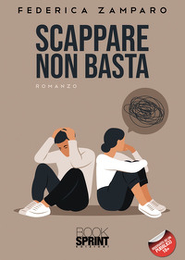 Scappare non basta - Librerie.coop Scappare non basta - Librerie.coop
