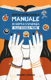 Manuale di sopravvivenza alle scuole medie - Librerie.coop