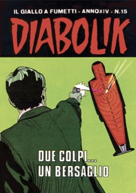 Diabolik 294. Due colpi… un bersaglio - Librerie.coop