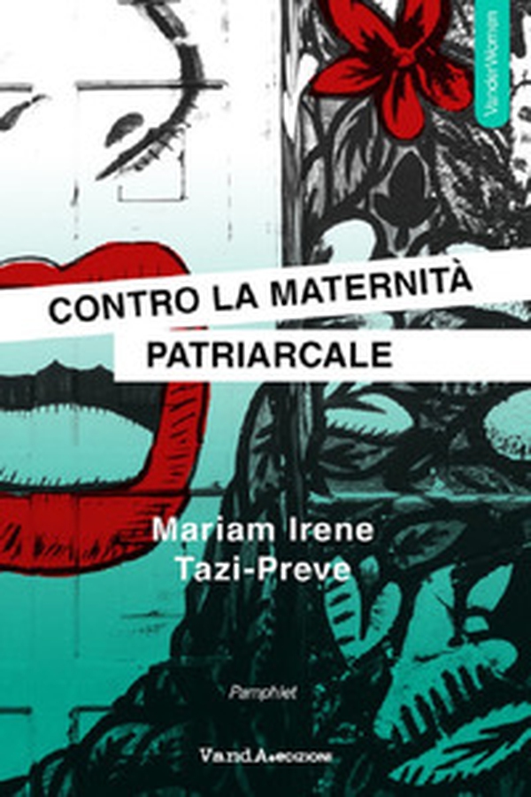 Contro la maternità patriarcale - Librerie.coop Contro la maternità patriarcale - Librerie.coop