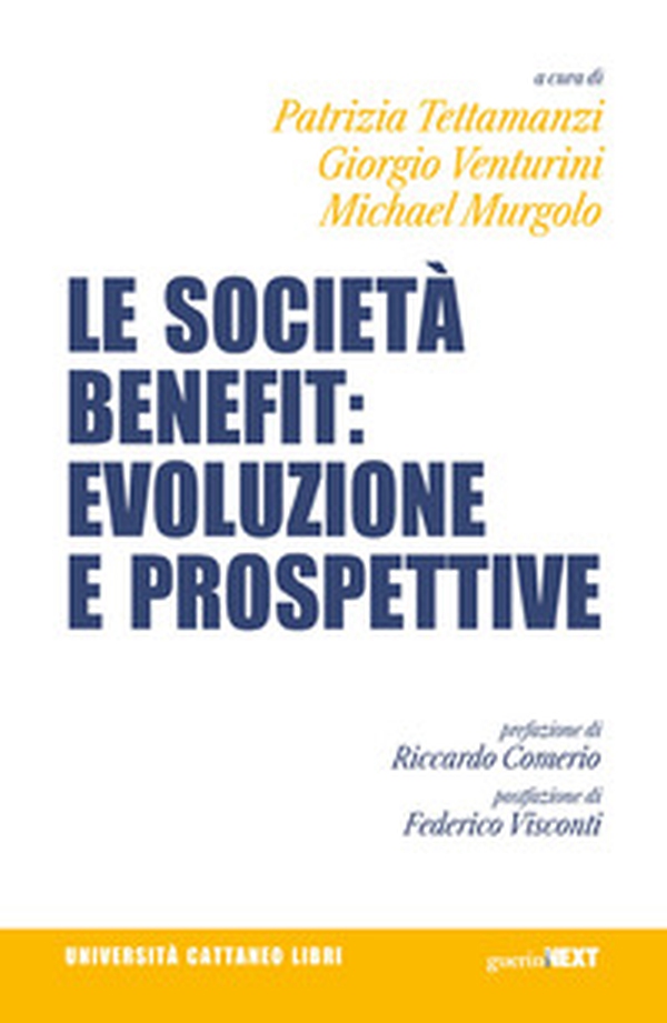 Le società benefit: evoluzioni e prospettive - Librerie.coop Le società benefit: evoluzioni e prospettive - Librerie.coop