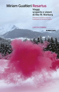 Resartus. Viaggi, scoperte e visioni di Aby M. Warbug - Librerie.coop Resartus. Viaggi, scoperte e visioni di Aby M. Warbug - Librerie.coop