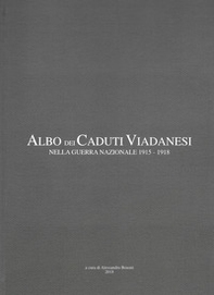 Albo dei caduti viadanesi nella guerra nazionale 1915-1918 - Librerie.coop Albo dei caduti viadanesi nella guerra nazionale 1915-1918 - Librerie.coop