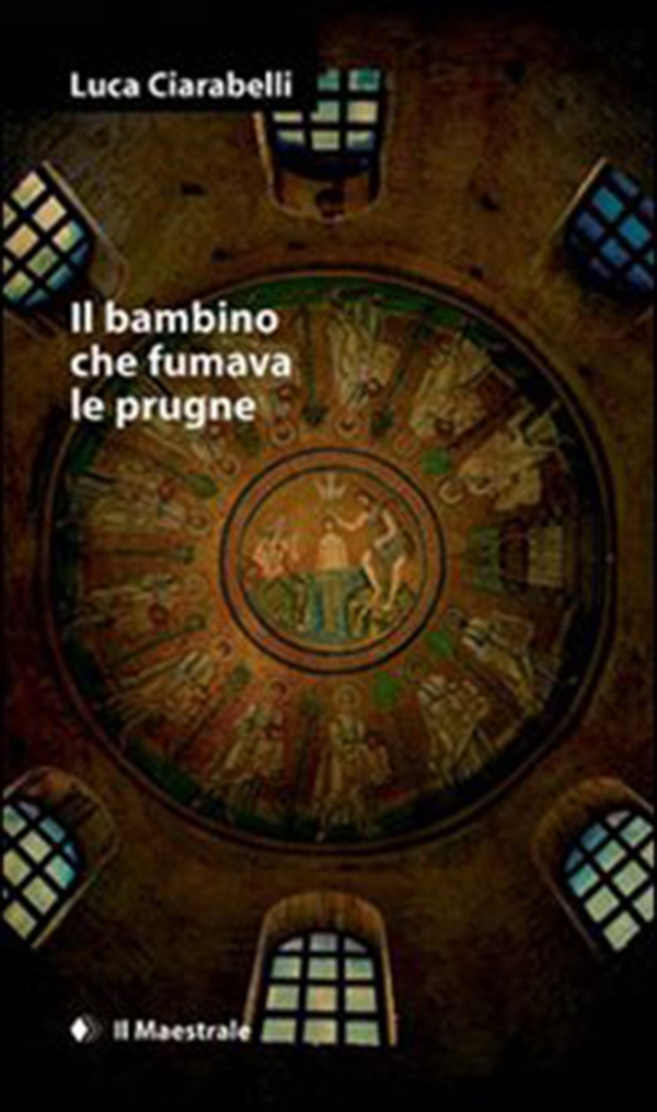Il bambino che fumava le prugne - Librerie.coop Il bambino che fumava le prugne - Librerie.coop
