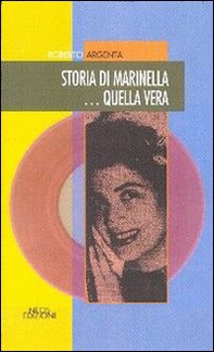 Storia di Marinella... quella vera - Librerie.coop