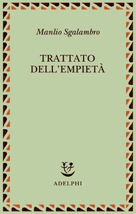 Trattato dell'empietà - Librerie.coop