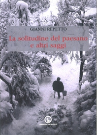 La solitudine del paesano e altri saggi - Librerie.coop