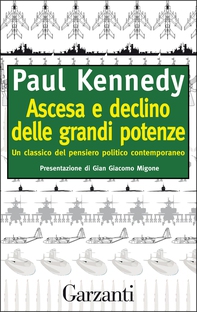 Ascesa e declino delle grandi potenze - Librerie.coop Ascesa e declino delle grandi potenze - Librerie.coop