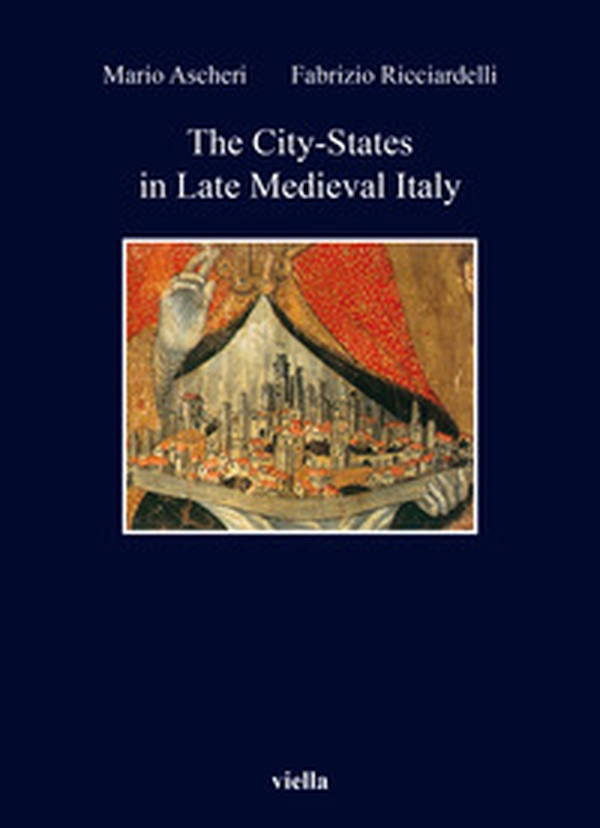 The city-states in late Medieval Italy - Librerie.coop The city-states in late Medieval Italy - Librerie.coop
