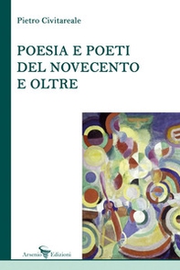 Poesia e poeti del Novecento e oltre - Librerie.coop