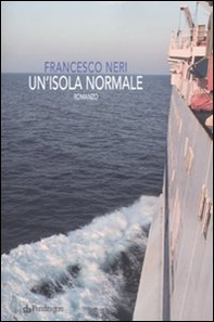 Un'isola normale - Librerie.coop Un'isola normale - Librerie.coop