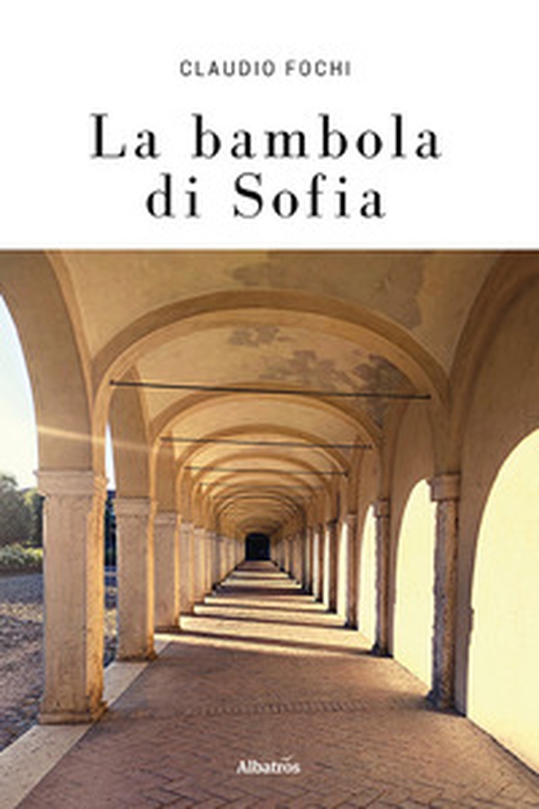La bambola di Sofia - Librerie.coop La bambola di Sofia - Librerie.coop