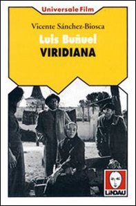 Luis Buñuel. Viridiana - Librerie.coop