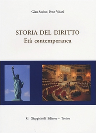 Storia del diritto. Età contemporanea - Librerie.coop Storia del diritto. Età contemporanea - Librerie.coop
