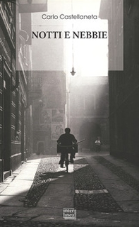 Notti e nebbie - Librerie.coop
