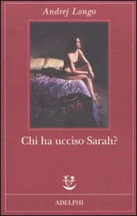 Chi ha ucciso Sarah? - Librerie.coop